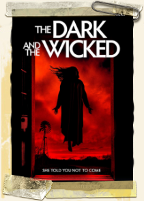 The dark and the wicked