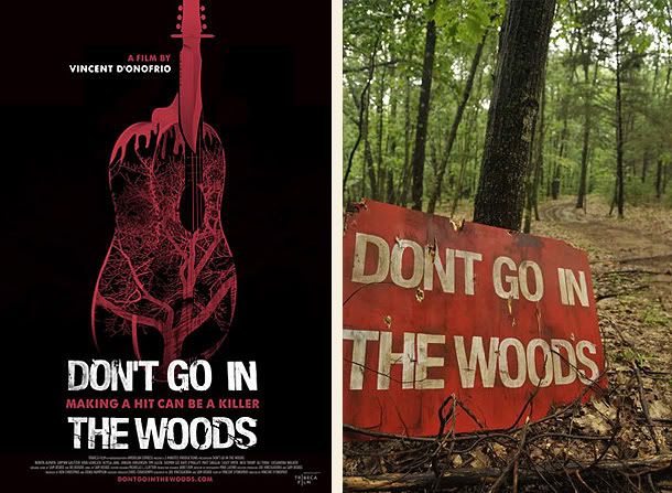 Don't go in the woods