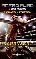 Acero Puro y Otras Historias